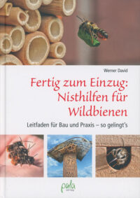 Buch-Vorderseite Fertig zum Einzug: Nisthilfen für Wildbienen